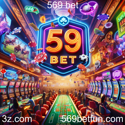 Apostas Esportivas na 569 Bet: Diversão e Emoção